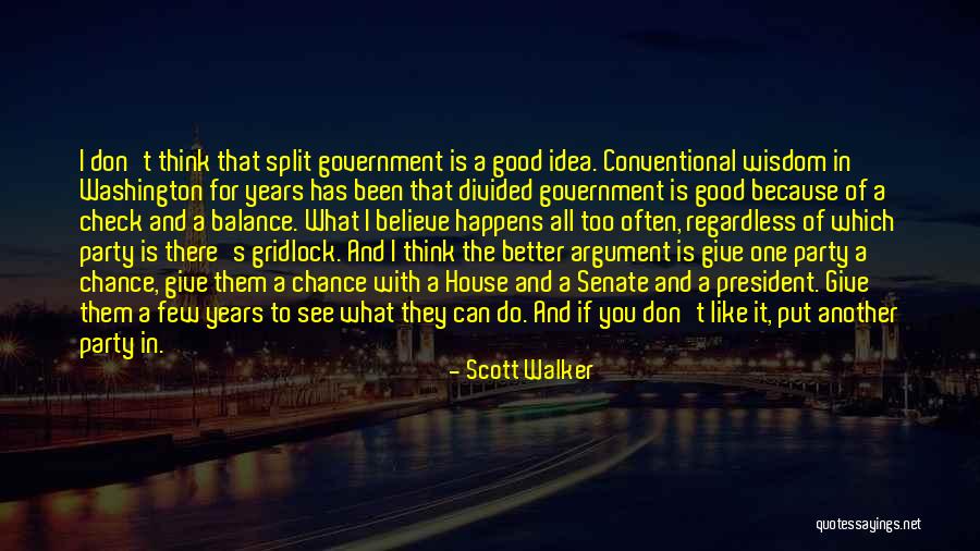 Scott Walker Quotes 1724107