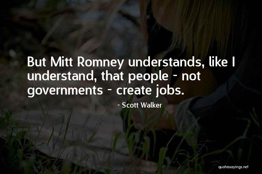 Scott Walker Quotes 2010104