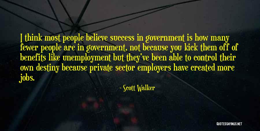 Scott Walker Quotes 933651