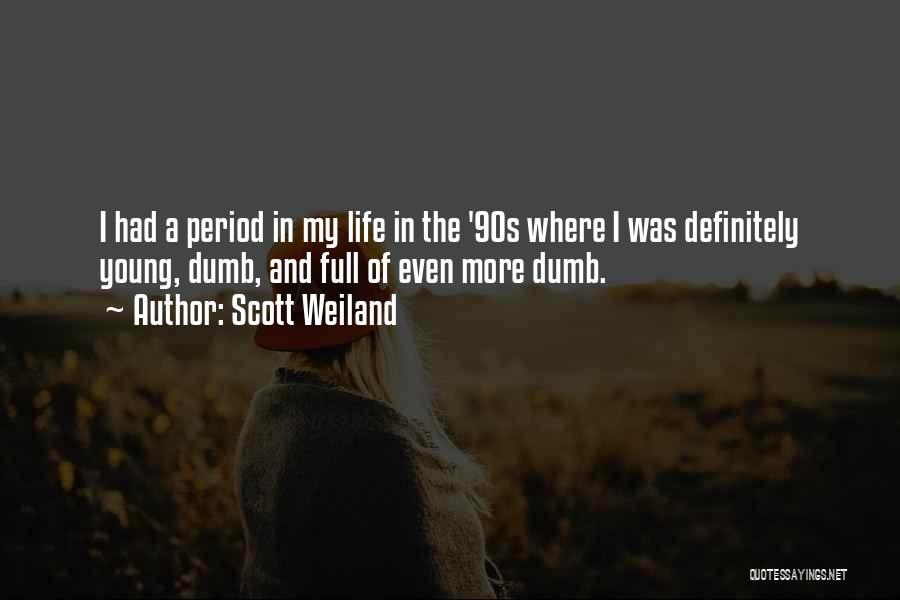 Scott Weiland Quotes 1328742