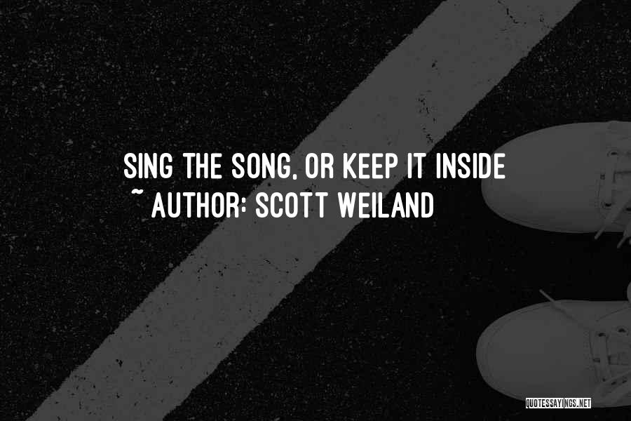 Scott Weiland Quotes 1660900