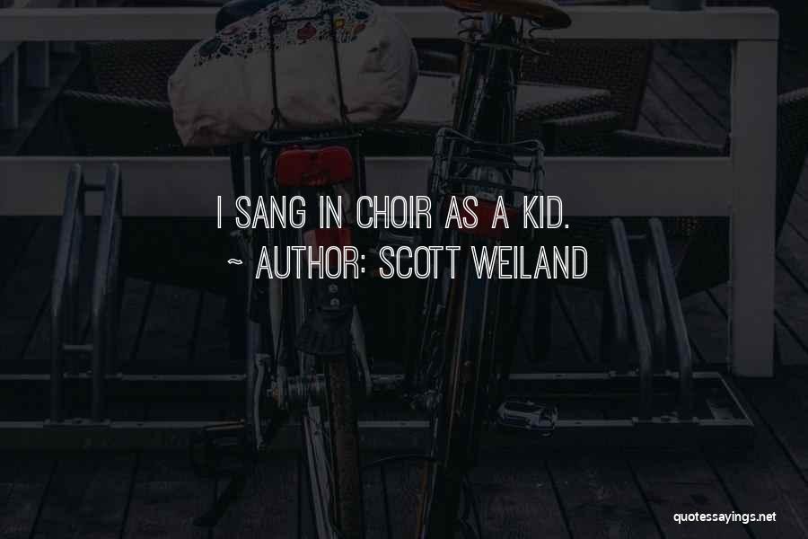 Scott Weiland Quotes 1714464