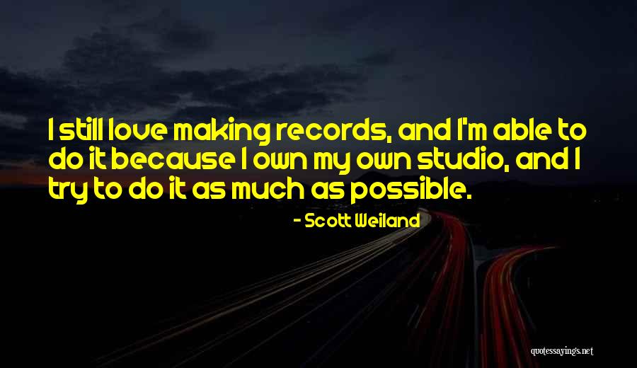 Scott Weiland Quotes 2014413 Scott Weiland Quotes 2014413