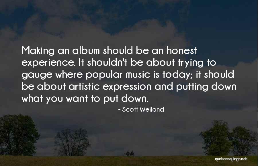 Scott Weiland Quotes 2201668 Scott Weiland Quotes 2201668