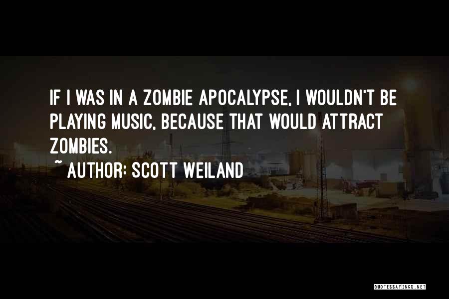 Scott Weiland Quotes 431008