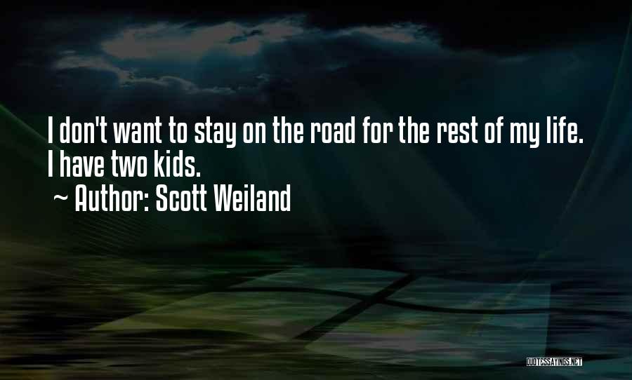 Scott Weiland Quotes 516996
