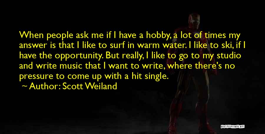 Scott Weiland Quotes 730639