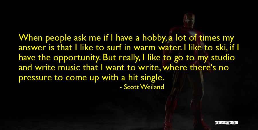 Scott Weiland Quotes 730639 Scott Weiland Quotes 730639