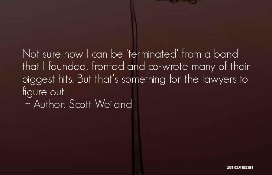 Scott Weiland Quotes 788990