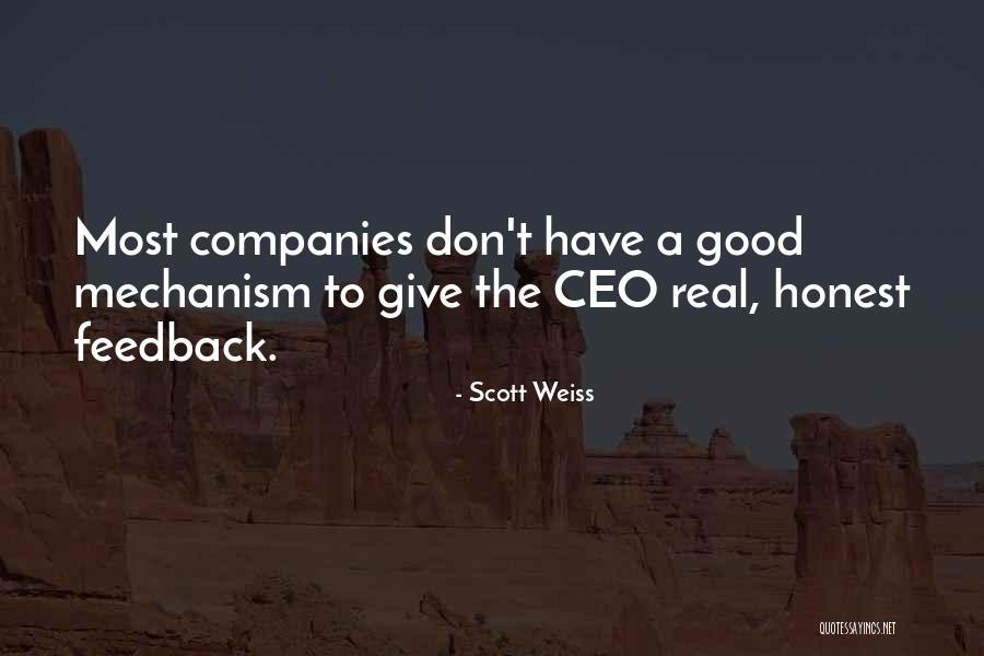 Scott Weiss Quotes 563162