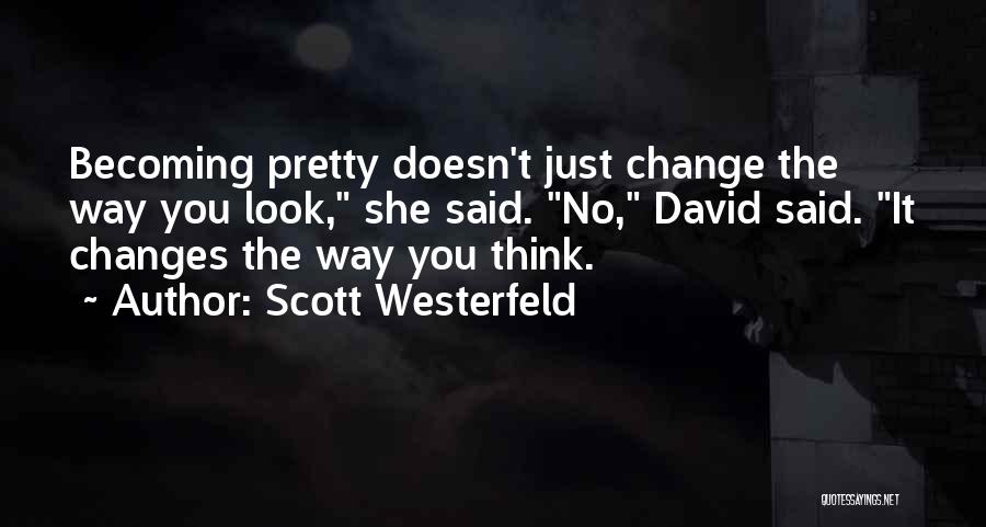 Scott Westerfeld Quotes 1677822