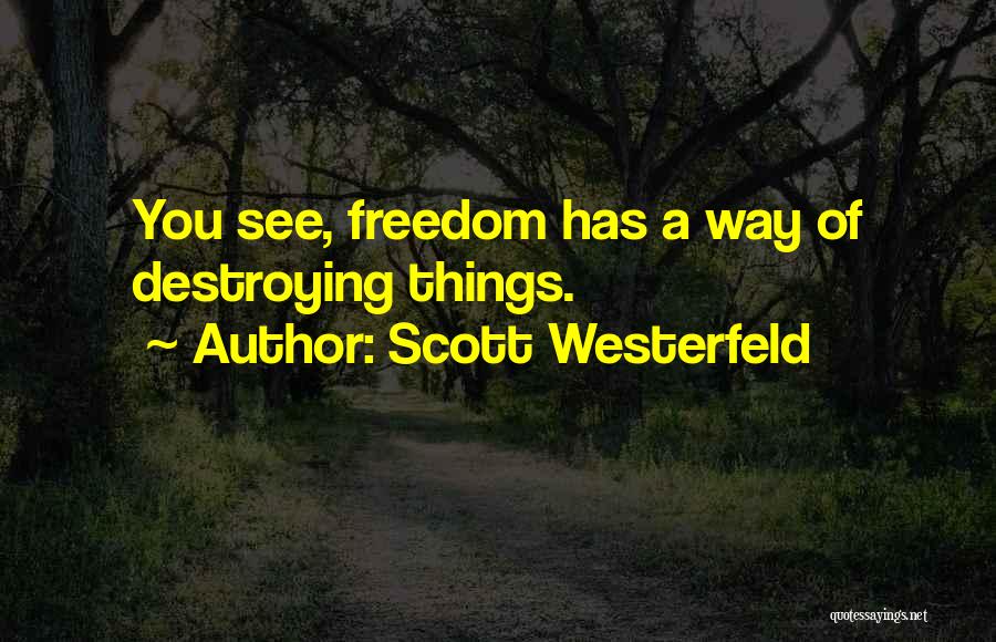 Scott Westerfeld Quotes 1880847