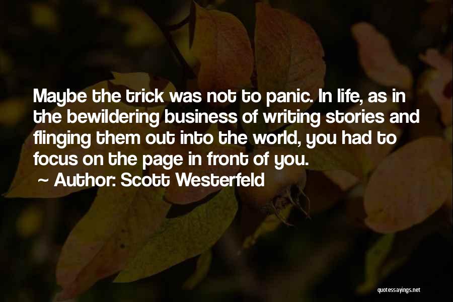 Scott Westerfeld Quotes 2030624