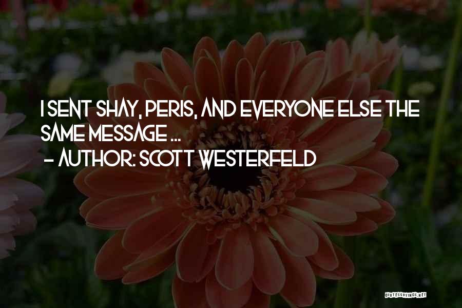 Scott Westerfeld Quotes 2142406