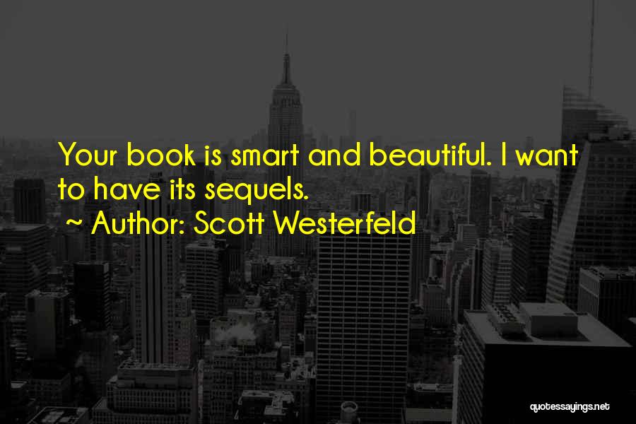 Scott Westerfeld Quotes 2223621