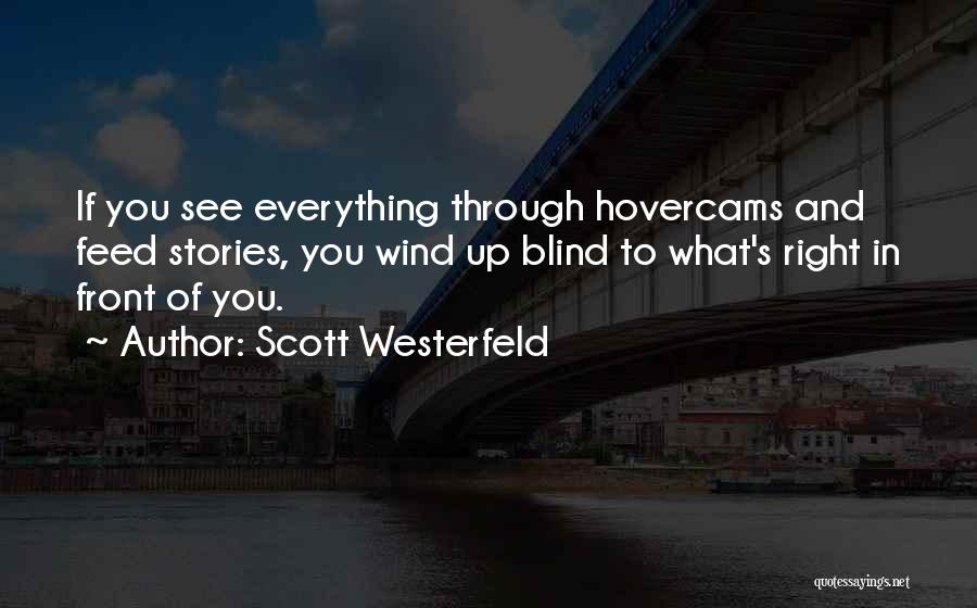 Scott Westerfeld Quotes 2249832