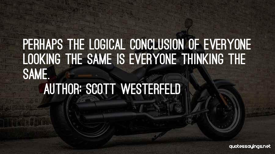 Scott Westerfeld Quotes 268530