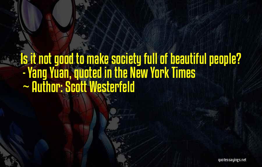 Scott Westerfeld Quotes 762283