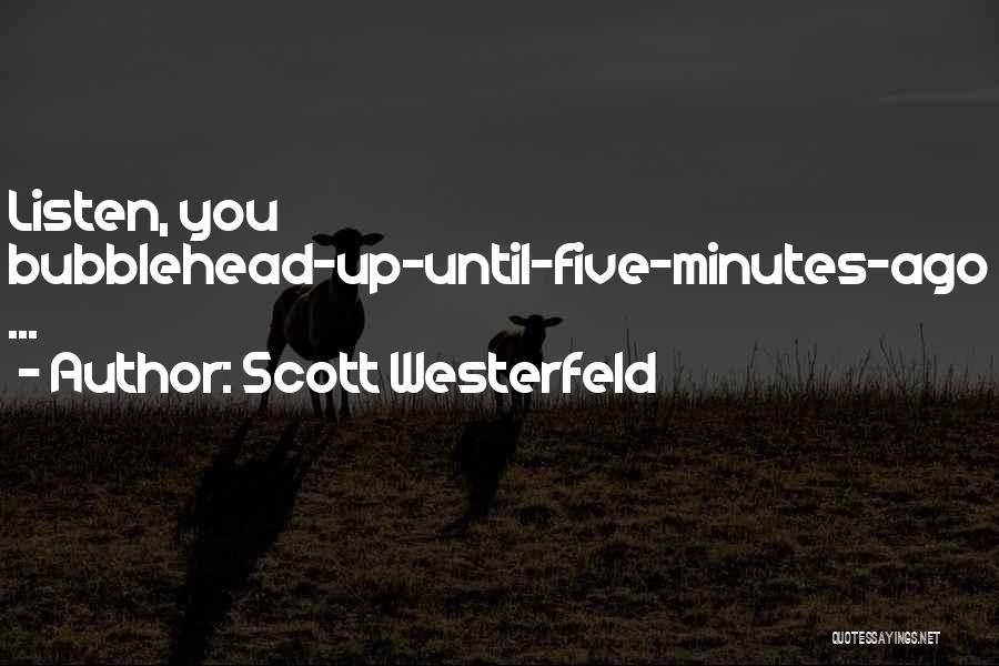 Scott Westerfeld Quotes 913646