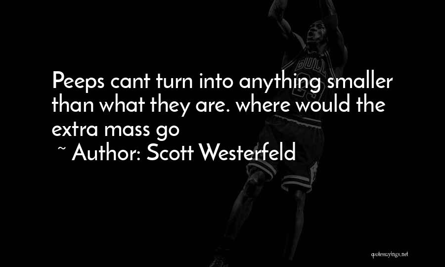 Scott Westerfeld Quotes 918612