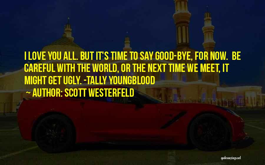 Scott Westerfeld Quotes 935831