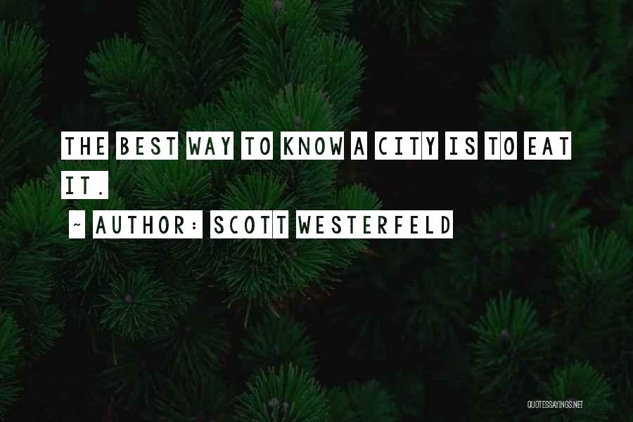 Scott Westerfeld Quotes 952804