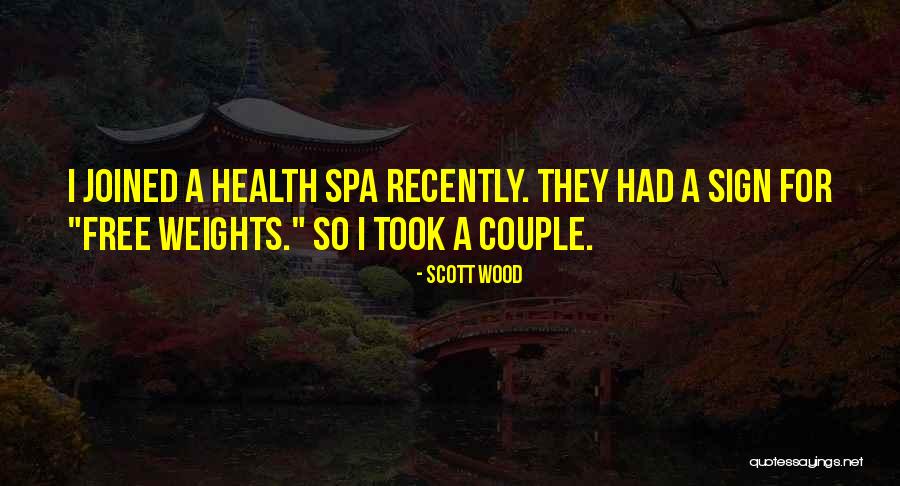 Scott Wood Quotes 1070100