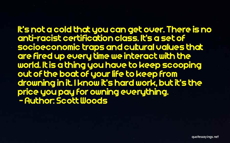 Scott Woods Quotes 617773
