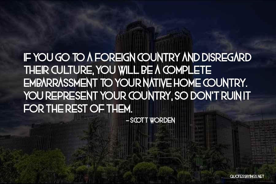 Scott Worden Quotes 2098561 Scott Worden Quotes 2098561