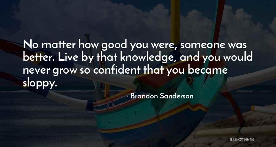 Scotten Pippin Quotes By Brandon Sanderson Scotten Pippin Quotes By Brandon Sanderson