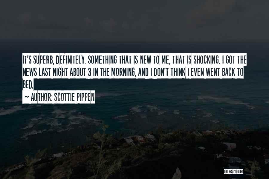 Scottie P Quotes By Scottie Pippen