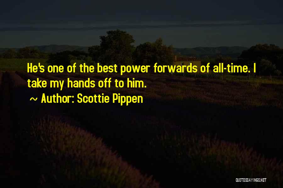 Scottie P Quotes By Scottie Pippen