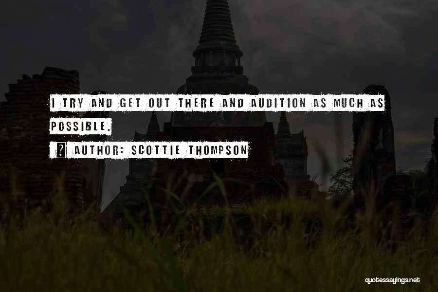 Scottie Thompson Quotes 357709