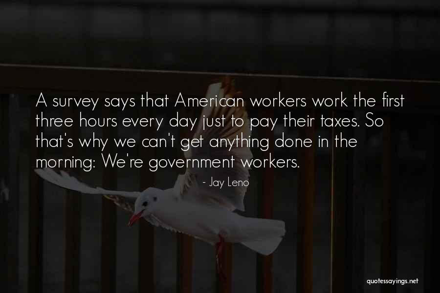 Scotties Fun Quotes By Jay Leno Scotties Fun Quotes By Jay Leno