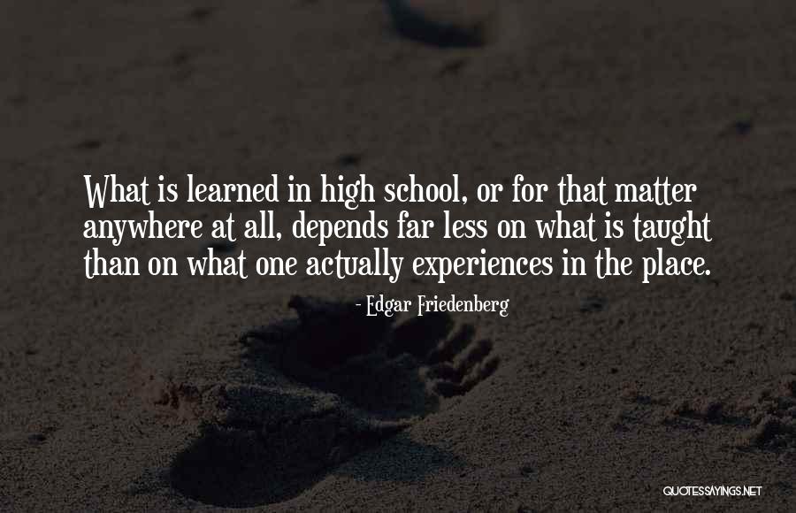 Scotties Pub Quotes By Edgar Friedenberg Scotties Pub Quotes By Edgar Friedenberg