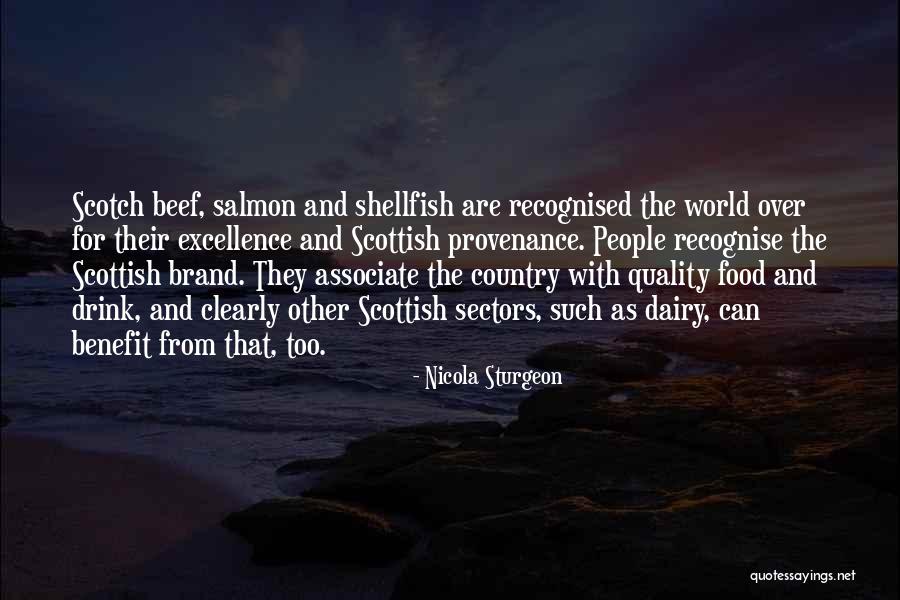 Scottish Food Quotes By Nicola Sturgeon Scottish Food Quotes By Nicola Sturgeon