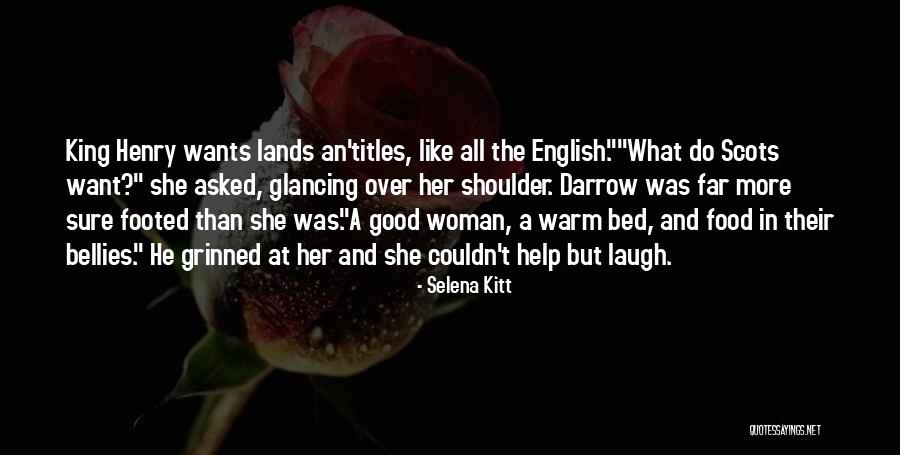 Scottish Food Quotes By Selena Kitt Scottish Food Quotes By Selena Kitt