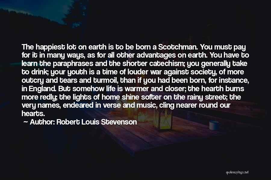 Scottish Heritage Quotes By Robert Louis Stevenson