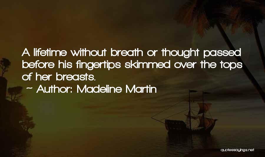 Scottish Highlander Quotes By Madeline Martin