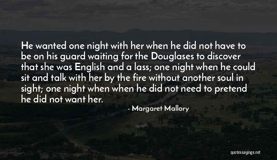 Scottish Highlander Quotes By Margaret Mallory