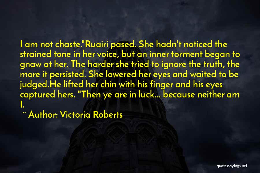 Scottish Highlanders Quotes By Victoria Roberts