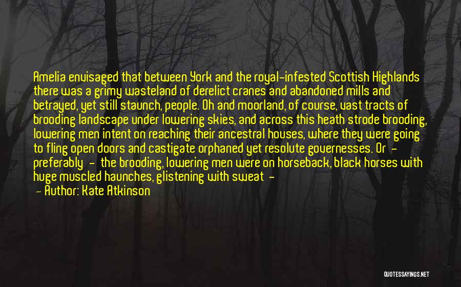 Scottish Highlands Quotes By Kate Atkinson
