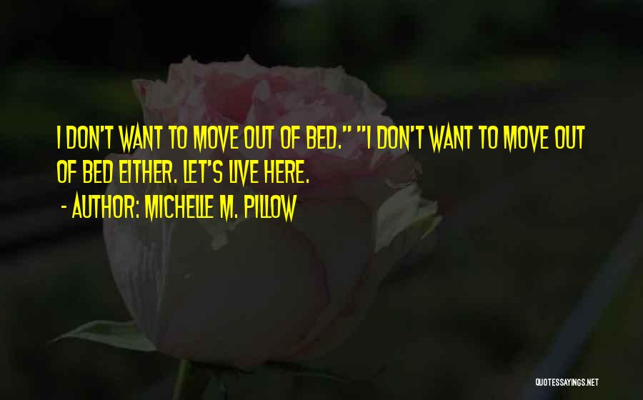 Scottish Kilts Quotes By Michelle M. Pillow
