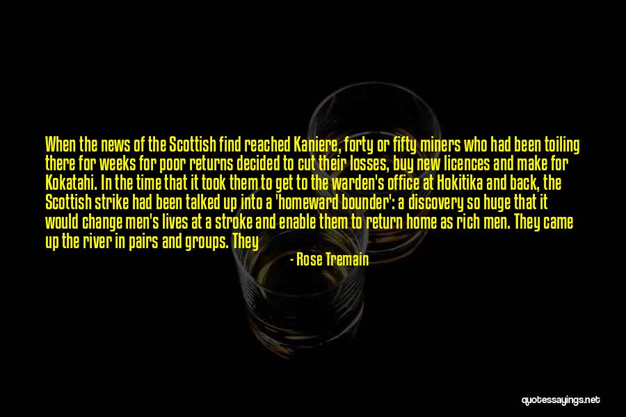 Scottish Men Quotes By Rose Tremain Scottish Men Quotes By Rose Tremain