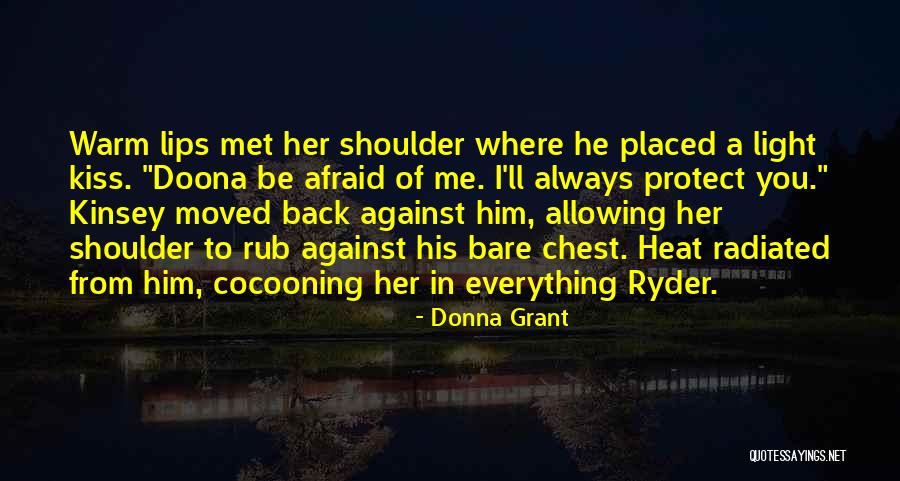 Scottish Paranormal Romance Quotes By Donna Grant Scottish Paranormal Romance Quotes By Donna Grant