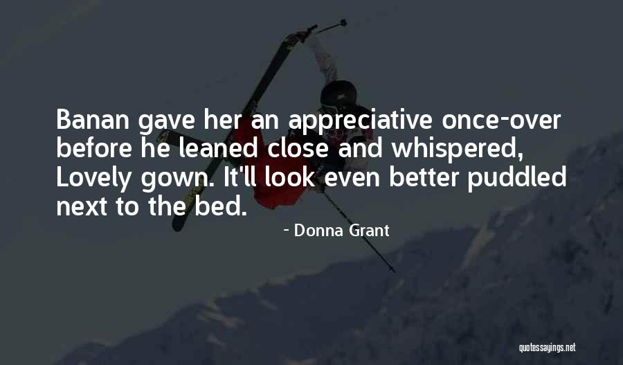 Scottish Paranormal Romance Quotes By Donna Grant Scottish Paranormal Romance Quotes By Donna Grant