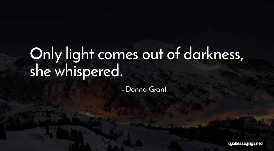 Scottish Paranormal Romance Quotes By Donna Grant Scottish Paranormal Romance Quotes By Donna Grant