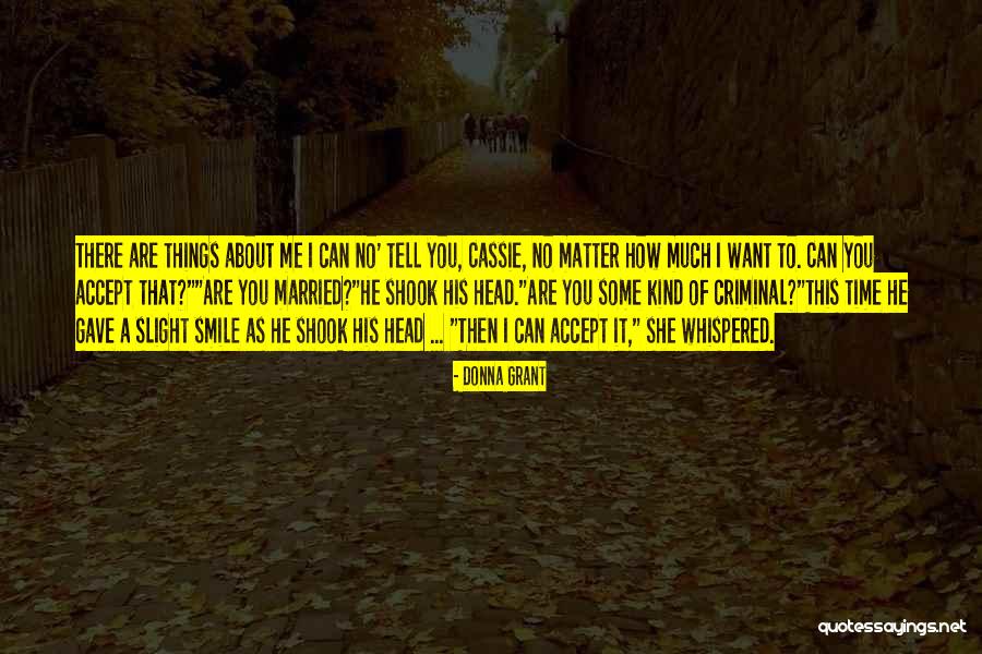 Scottish Paranormal Romance Quotes By Donna Grant Scottish Paranormal Romance Quotes By Donna Grant