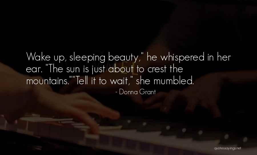 Scottish Paranormal Romance Quotes By Donna Grant Scottish Paranormal Romance Quotes By Donna Grant