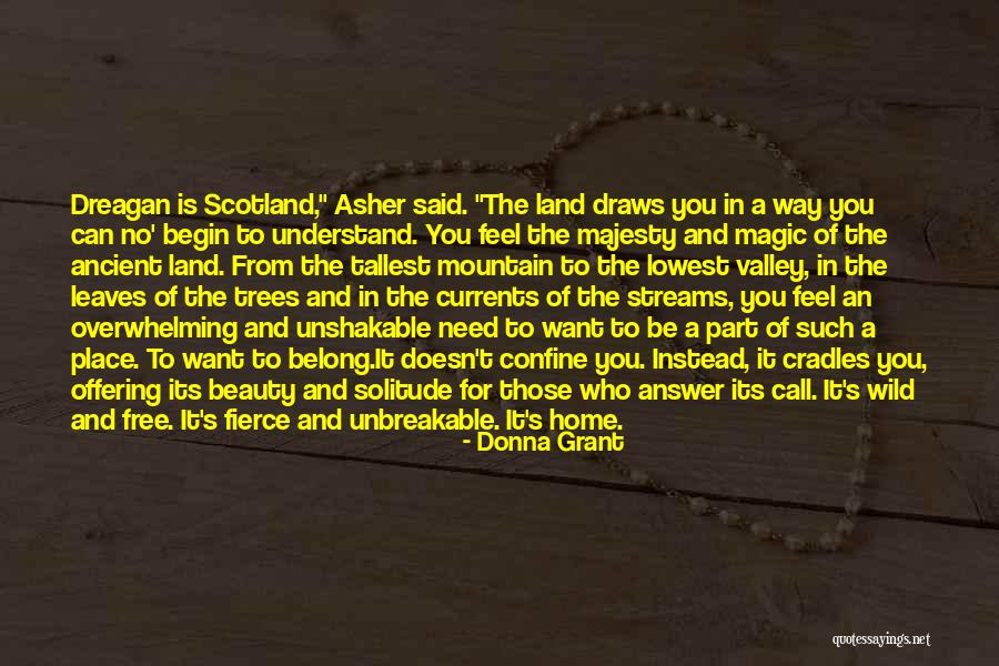 Scottish Paranormal Romance Quotes By Donna Grant Scottish Paranormal Romance Quotes By Donna Grant